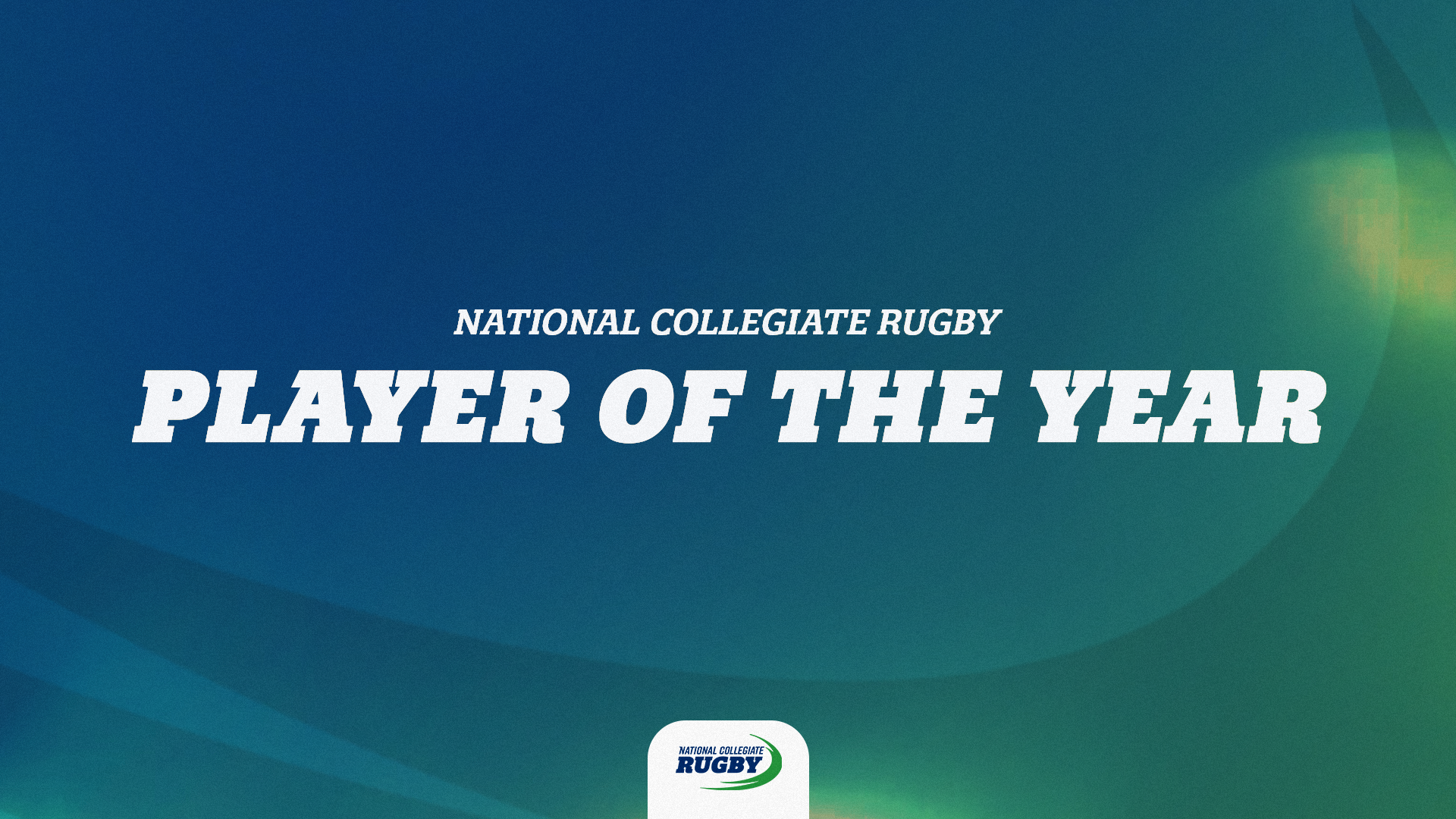 National Collegiate Rugby Unveils 2025 Men’s Player of the Year Award Winners